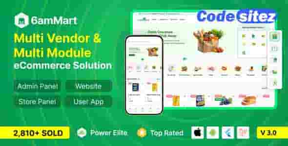 6amMart - Multivendor Food, Grocery, eCommerce, Parcel, Pharmacy delivery app with Admin & Website