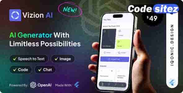 Download free Vizion AI - AI Creator App with Flutter with ChatGPT-4o Nulled