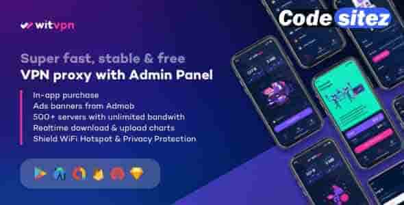WitVPN - Nulled - super fast, secure, stable & free VPN proxy for Android