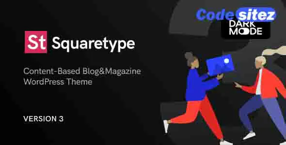 Squaretype - Modern Blog WordPress Theme