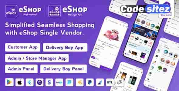 eShop- eCommerce Single Vendor App | Shopping eCommerce App with Flutter Nulled